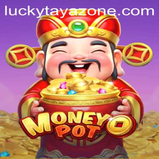 Unveiling MoneyPot: The Thrilling Game Taking Tayazone by Storm