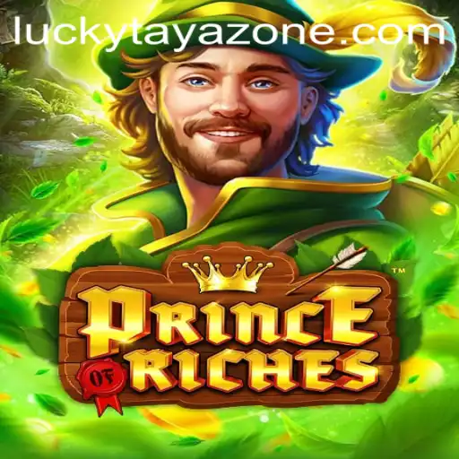 PrinceOfRiches: An Epic Adventure in the Realm of Tayazone